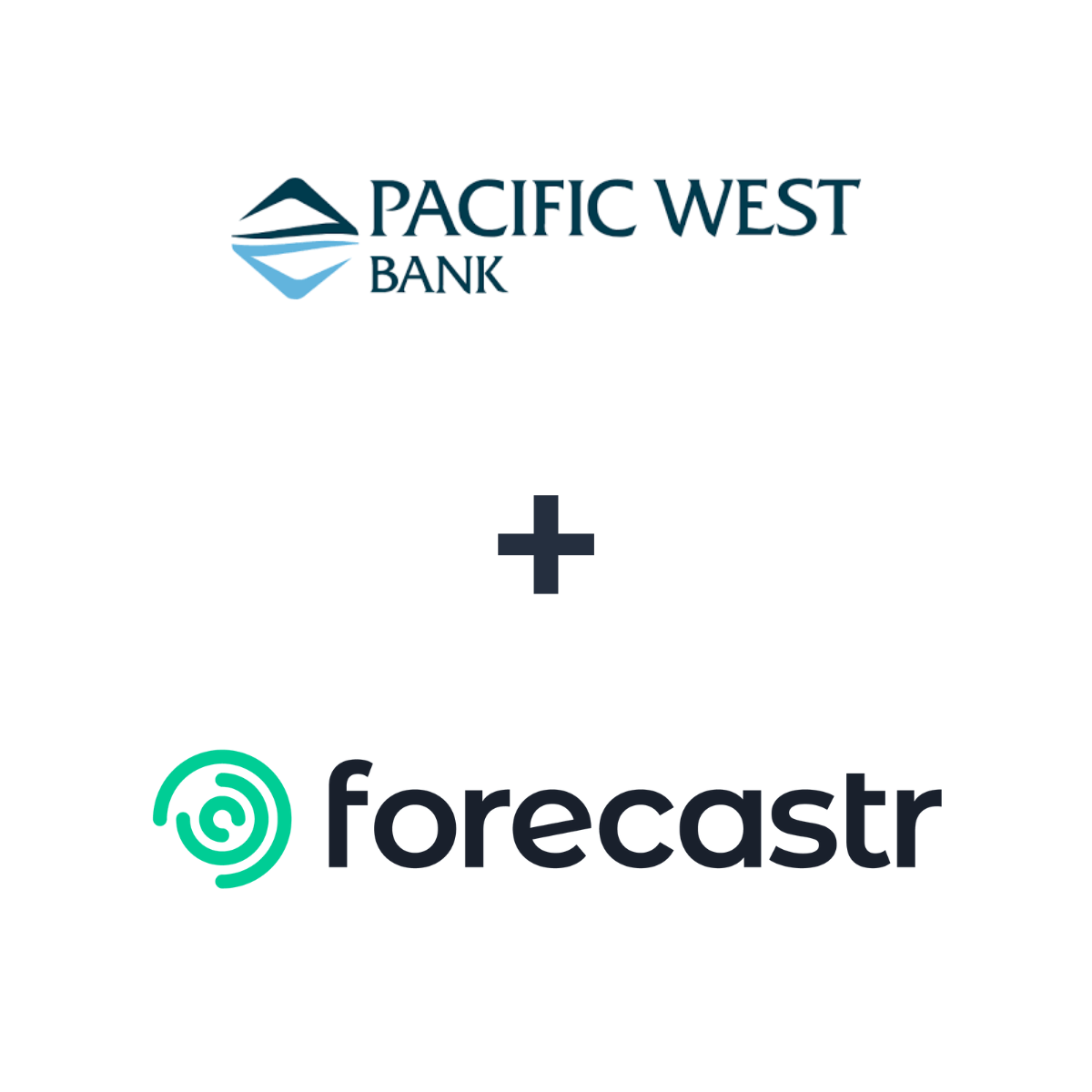 Partnership logos: Forecastr + Pacific West Bank